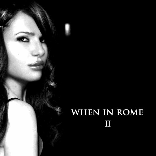 When In Rome - II (2017)