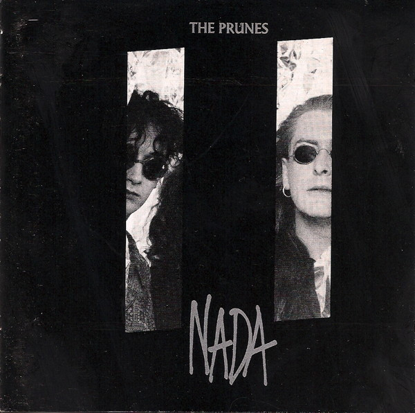 The Prunes - Nada (1989)