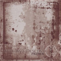 Autumn's Descent - Primer (2005) [EP]