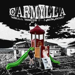 Mylla Issues - Carmylla (2025) [Single]