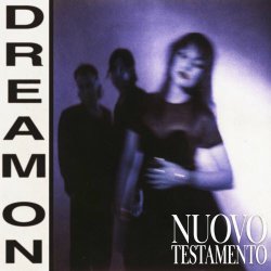 Nuovo Testamento - Dream On (2025) [Single]