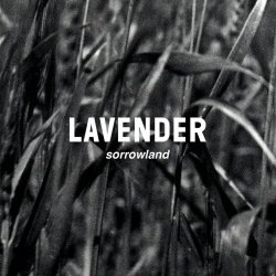 Lavender - Sorrowland (2025) [EP]
