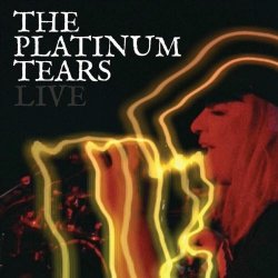 The Platinum Tears - The Platinum Tears : Live (2025)