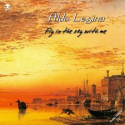 Aldo Lesina - Fly In The Sky With Me (2014) [EP]