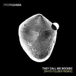 Propaganda - They Call Me Nocebo (Rhys Fulber Remix) (2025) [Single]