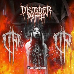 Disorder Faith - Sacrilegious (2014) [EP]