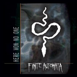 Finite Automata - Here Won No One (2011) [EP]