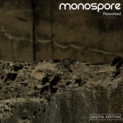 Monospore - Reworked (2014)