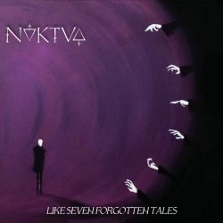NOKTVA - Like Seven Forgotten Tales (2021)