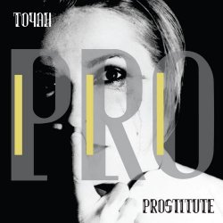 Toyah - Prostitute (Deluxe Edition) (2025) [Reissue]