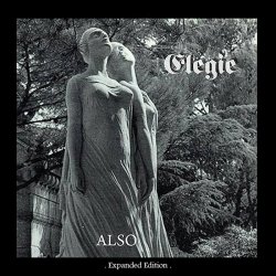 Also - Elegie (Expanded Edition) (1991)