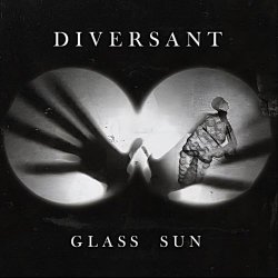 Diversant - Glass Sun (2025) [EP]