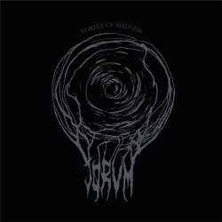 Jorum - Vortex Of Madness (2025)