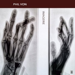 Phil Von - Imagerie (2019)