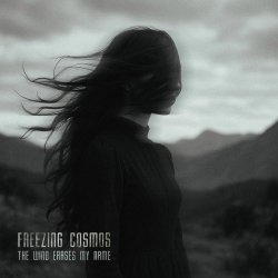 Freezing Cosmos - The Wind Erases My Name (2025) [Single]
