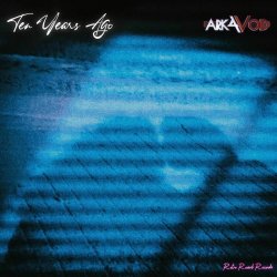 Arkavoid - Ten Years Ago (2025) [Single]