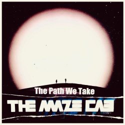 The Maze Cab - The Path We Take (2025) [Single]