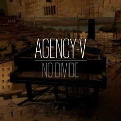 Agency-V - No Divide (2020) [EP]