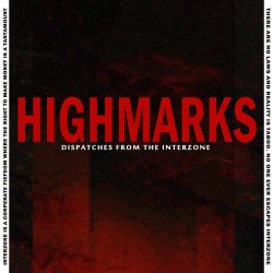 High Marks - Dispatches From The Interzone (2025)