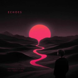 Antipole - Echoes (2025) [Single]