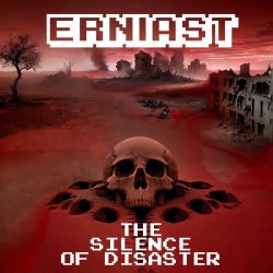 Erniast - The Silence Of Disaster (2025) [EP]