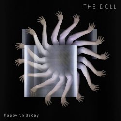 Happy In Decay - The Doll (2025) [EP]