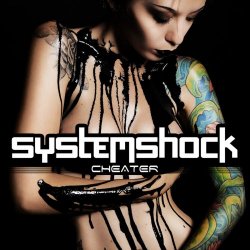 Systemshock - Cheater (2013) [EP]