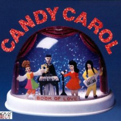 Book Of Love - Candy Carol (Remastered & Expanded) (2009)