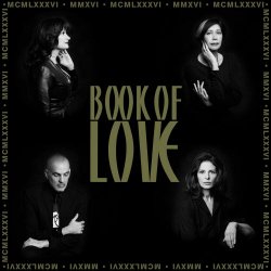 Book Of Love - MMXVI: The 30th Anniversary Collection (2016)