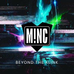 M!NC - Beyond The Klink (2025) [Single]