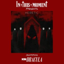 In This Moment - Heretic (2025) [Single]