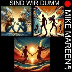 Mike Mareen - Sind Wir Dumm (2025) [EP]