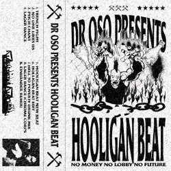 Dr. Oso - Hooligan Beat (2024)