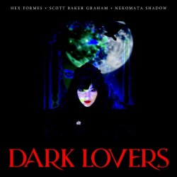 Hex Formes - Dark Lovers (2025) [Single]