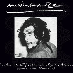 Muslimgauze - In Search Of Ahmad Shah Masood (2025) [Reissue]