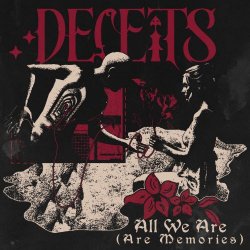Deceits - All We Are (Are Memories) (Remixes) (2025) [EP]