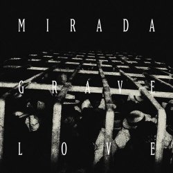 Grave Love - Mirada (2025) [Single]