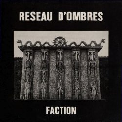 Réseau D'Ombres - Faction (1987)