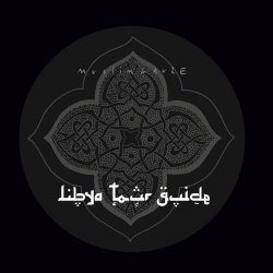Muslimgauze - Libya Tour Guide (2025) [Reissue]