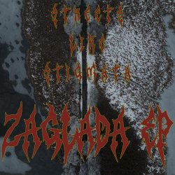 Streets Like Stigmata - Zagłada (2025) [EP]
