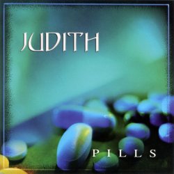 Judith - Pills (2003) [EP]
