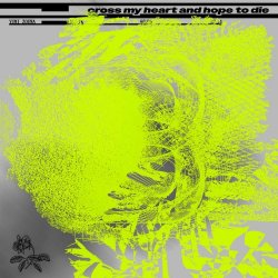 Yumi Zouma - Cross My Heart And Hope To Die (2025) [Single]