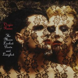 Virgin Prunes - The Moon Looked Down And Laughed (2004) [Remastered]