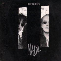 The Prunes - Nada (1989)