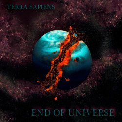 Terra Sapiens - End Of Universe (2023) [Single]