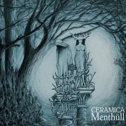 Menthüll - Ceramica (2025) [Single]
