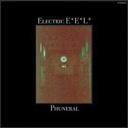 Electric E.E.L. - Phuneral (2025)