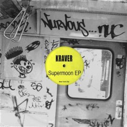 Kraver - Supermoon (2012) [EP]