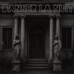 Danser La Nuit - Nocturne (2025)