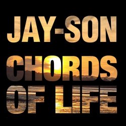 Jay-Son - Chords Of Life (2024) [EP]